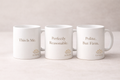 Polite but Firm Mug